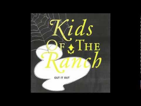 Kids Of The Ranch - 05.Frame Work