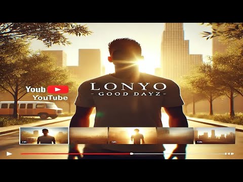 Lonyo - Good Dayz | Classic RnB & Chill Vibes | @OldschoolVibeMusike