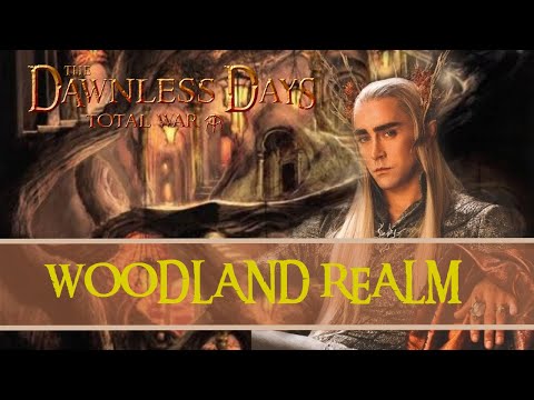 Woodland Realm Unit Overview - Dawnless Days Total War Gameplay