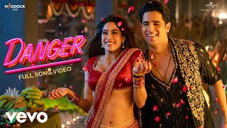 Download lagu Danger (Film Version) Param Sundari | Sidharth M, Janhvi K|Sachin-Jigar, Vishal D, Parvati, Amitabh mp3 Download lagu Danger (Film Version) Param Sundari | Sidharth M, Janhvi K|Sachin-Jigar, Vishal D, Parvati, Amitabh mp3
