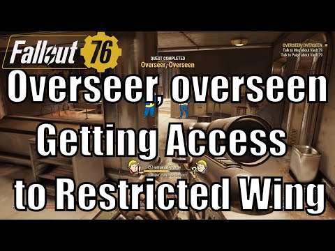 Wastelanders: Overseer, overseen - Getting Access to Restricted Wing