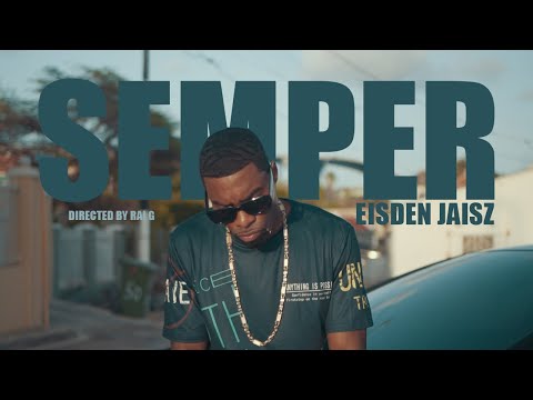 Eisden Jaisz - Semper (Official Video)