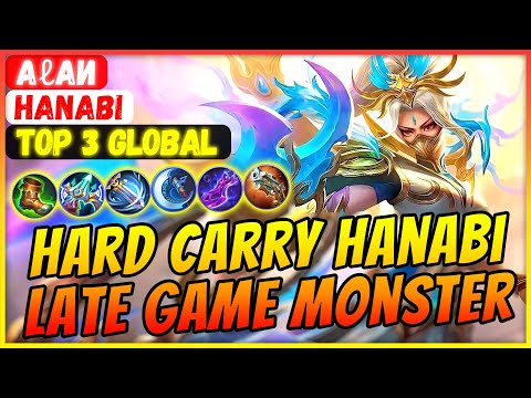 Hard Carry Hanabi Late Game Monster [ Top 3 Global Hanabi ] αℓαи - Mobile Legends Gameplay And Build