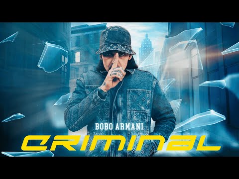 BOBO ARMANI - CRIMINAL [OFFICIAL 4K VIDEO] 2025