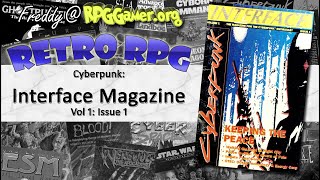 Cyberpunk: Interface Magazine: Volume 1: Issue 1 | Retro RPG