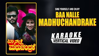 Baa Nalle Madhuchandrake - Karaoke Song With Lyric