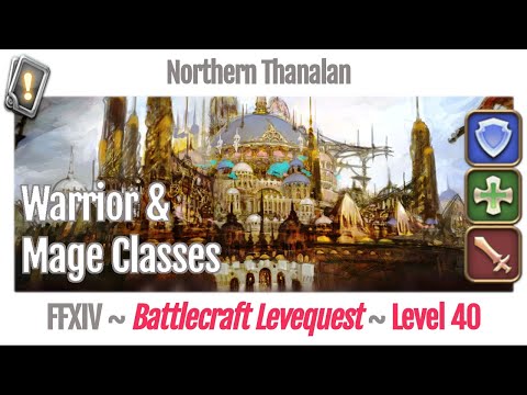 FFXIV Battlecraft Leves Level 40 - Northern Thanalan - A Realm Reborn