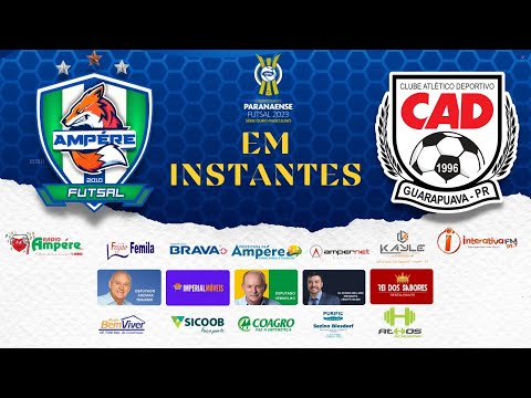 COPA UNIÃO 2023 - 10ª rodada - Ampére Futsal X Cad Guarapuava