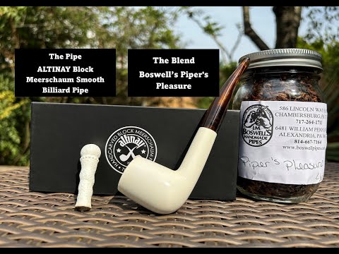 Boswells Pipers Pleasure + ein genauerer Blick auf meine erste ALTINAY Block Meerschaum Smooth Bi...