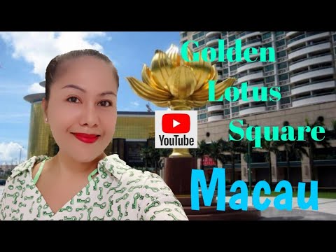 Golden Lotus Square in Macau