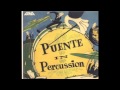 Four Beat Mambo  Puente in Percussión