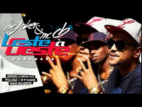 MC Joker e MC CB - De Leste a Oeste - Música Nova 2014 (DJ Gabriel) Lançamento 2014 #Felipe Cunha