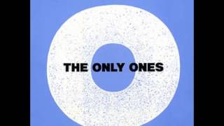 Someone Who Cares - The Only Ones