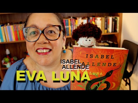livro: "Eva Luna" por Isabel Allende