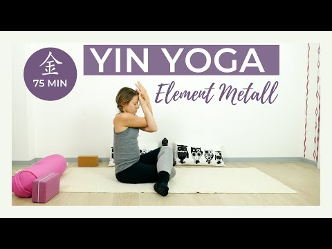 Yin Yoga Element Metall - Sequenz für Lunge und Dickdarm {75 min}