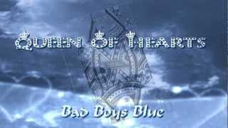 Queen Of Hearts ♔°•.❤ Bad Boys Blue (lyrics) HD