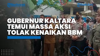 Diwarnai Aksi Bakar Ban, Gubernur Kaltara Temui Massa Aksi Tolak Kenaikan Harga BBM