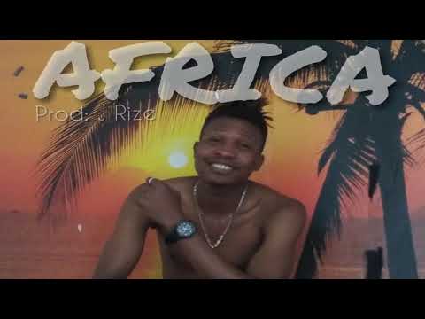 J Rize - Africa(prod by j rize)
