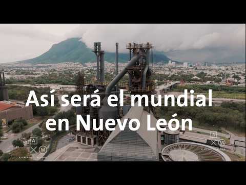 Así será el MUNDIAL en NUEVO LEÓN 4K | Alan por el mundo