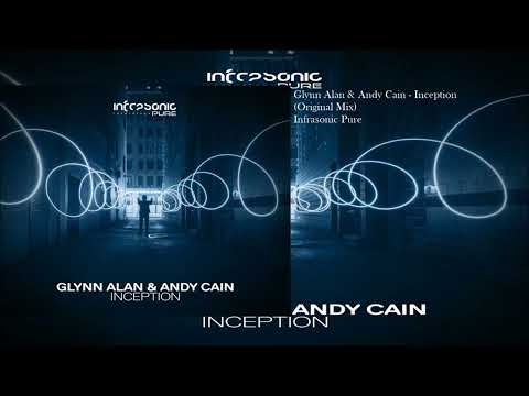 Glynn Alan & Andy Cain - Inception (Original Mix)