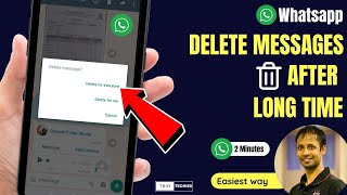 Is it possible to delete WhatsApp messages for everyone after long time - TRIO tech tips