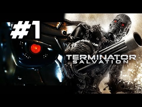 Terminator Salvation Gameplay Walkthrough 1 - The Beginning!