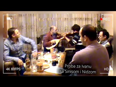 Proba za IVANU // Sa Nikolom i Sinisom…SLAVENOVE USPOMENE (Slaven i Macak)