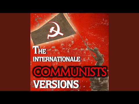 The Internationale (Russian Version)