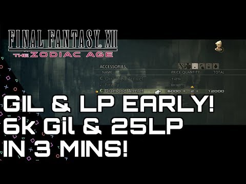 Final Fantasy XII: Zodiac Age. Trial Farm 6K Gil & 25 LP in Minutes! Gil & LP Farm Very Early!