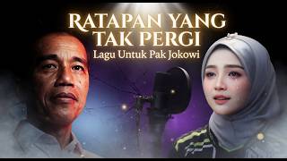 Download lagu LAGU JOKOWI | RATAPAN YANG TAK PERGI mp3