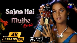 Download lagu Sajna Hai Mujhe Remix - D.J. Hot Remix Vol.1 2160p 4K60fps UHD Remastered by 4K Music World mp3