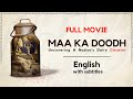 Mother S Milk Maa Ka Doodh Full Movie English 4K