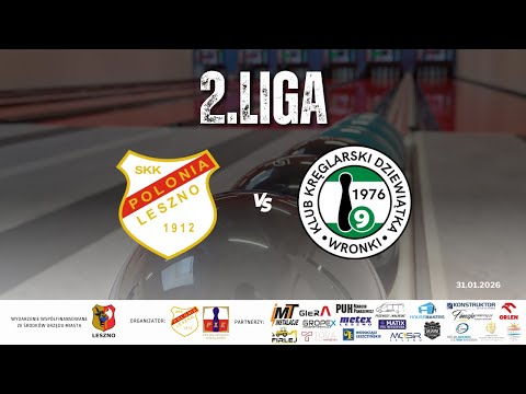 2. LIGA | SKK Polonia 1912 Leszno 2 vs. KK Dziewiątka Wronki 2