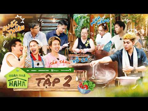 QUÁN NHÀ HAHA - Tập 2: CHẶNG HUẾ | Loạt Thoại của QUỐC THIÊN & MINH HẰNG làm Căn Bếp Ê Hề Tiếng Cười