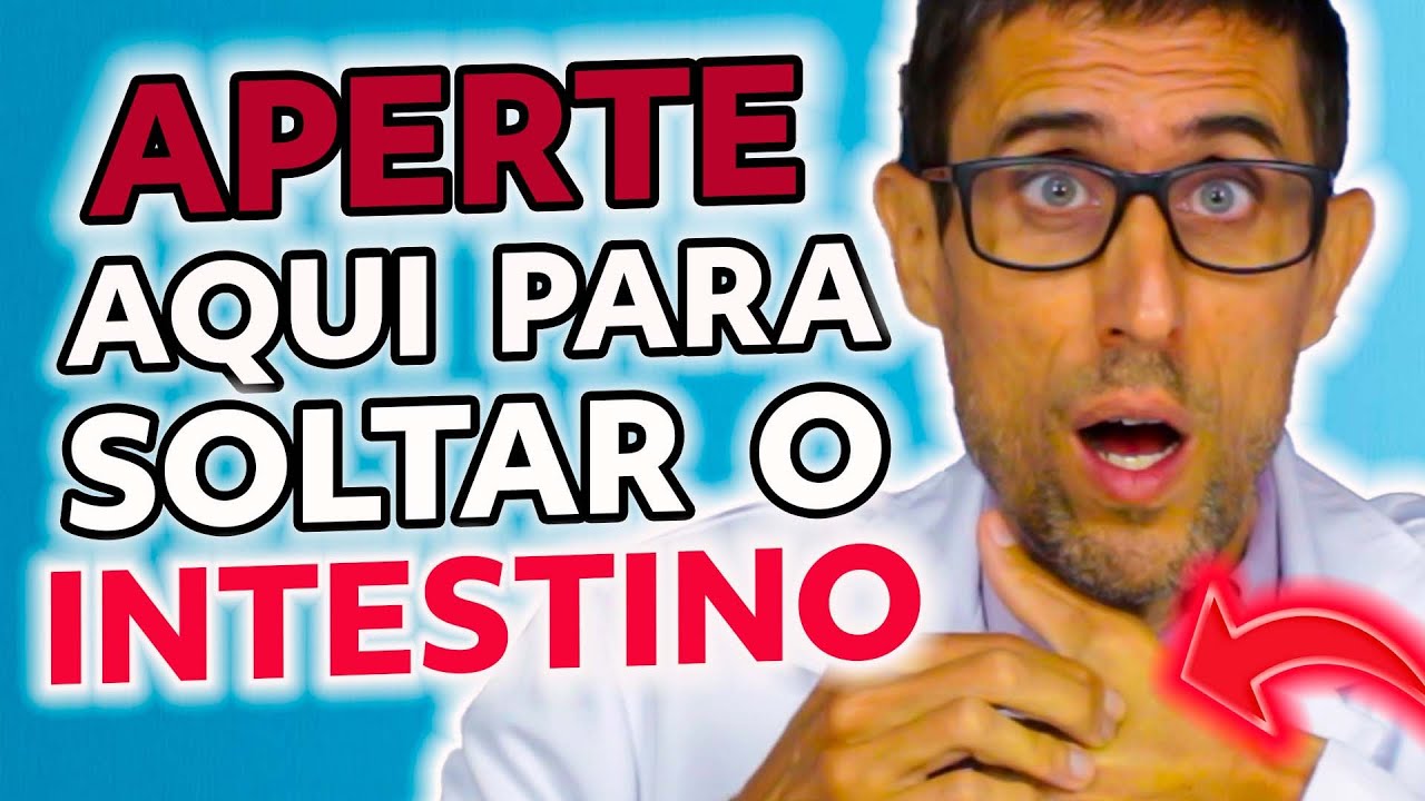 DESCUBRA como SOLTAR o INTESTINO PRESO apertando em 6 LOCAIS DO CORPO (agora ficou fácil)