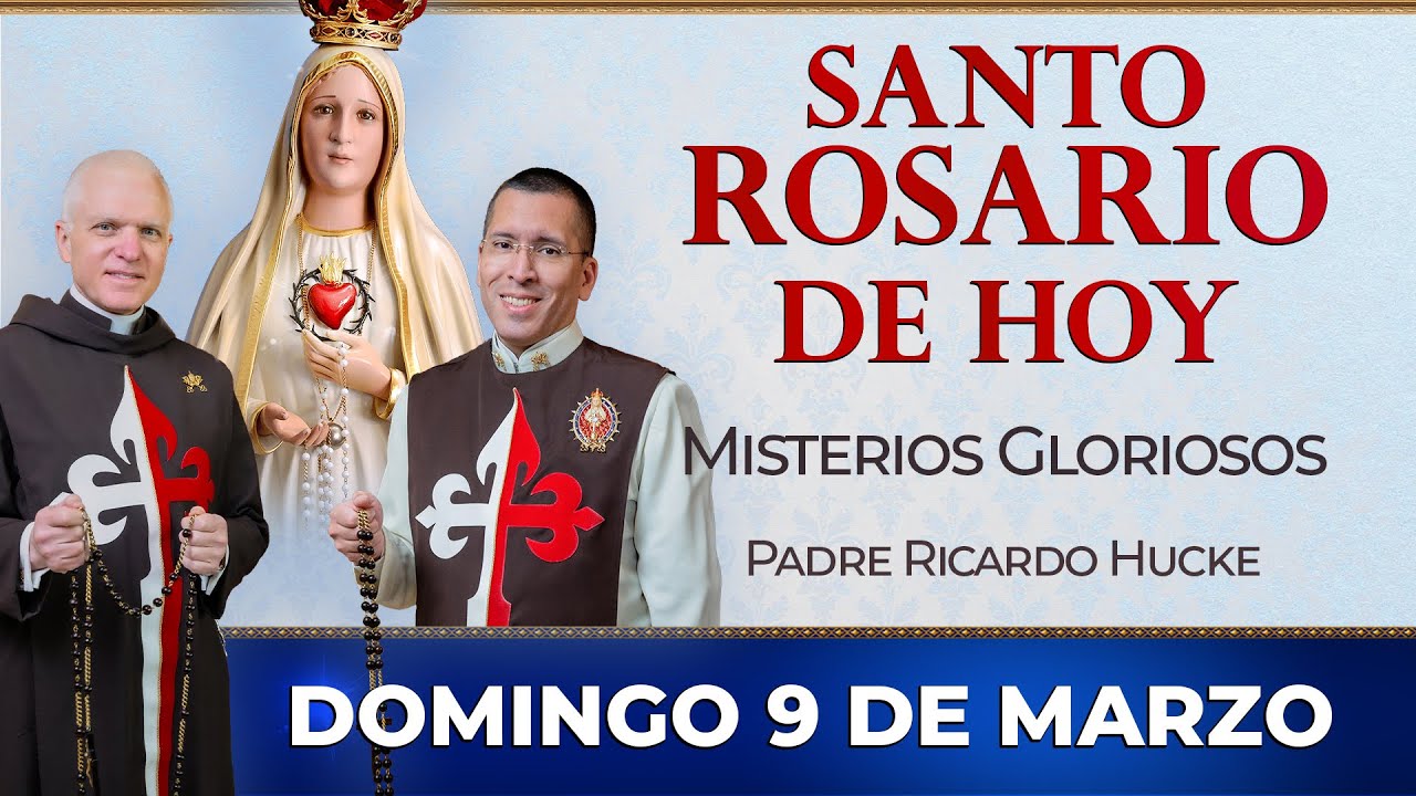 Santo Rosario de Hoy | Domingo 9 de Marzo - Misterios Gloriosos #rosario #rosariodehoy