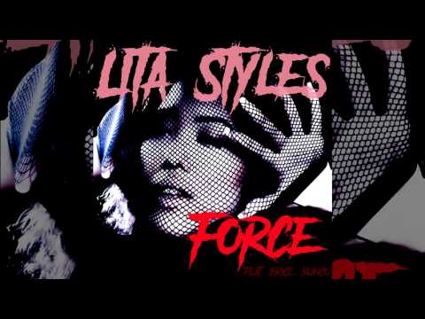 Lita Styles - Force (feat. Brice Blanco) [Audio]