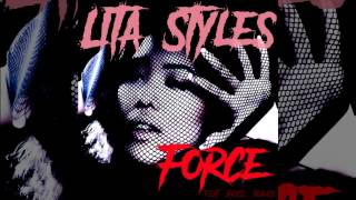 Lita Styles - Force (feat. Brice Blanco) [Audio]