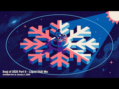 Offbeatdooter's Best of 2025 Part II -  Liquid Drum & Bass DJ Mix (January 4, 2026)