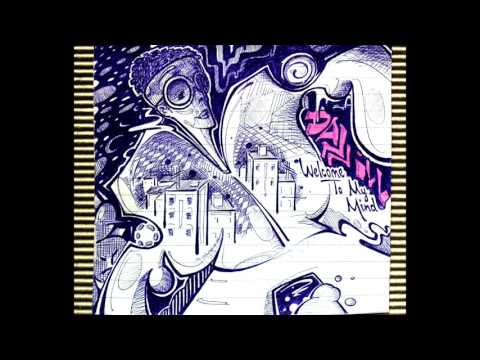 Dann Ill - Welcome To My MinD