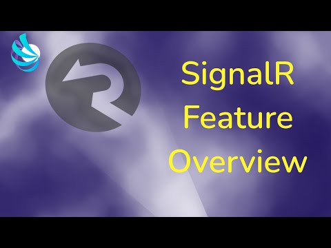 ASP.NET Core SignalR - Feature Overview