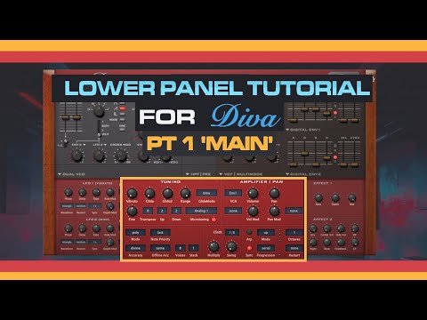 DIVA Lower Panel Guide - "Main" Tab , Voices, Glide, Arpeggiator Etc pt 1/3
