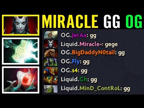 Gg That Miracle Build Best QoP Dota 2 Liquid vs OG Chanpion