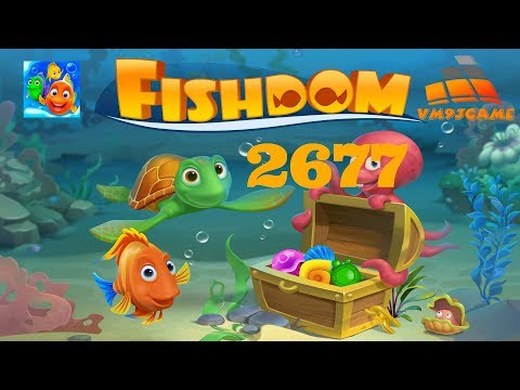 Fishdom level 2677 (iOS, Android)