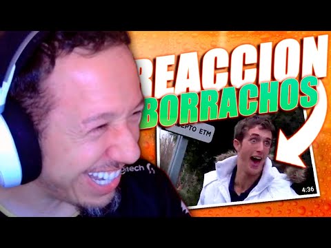 REACCIONANDO A 🍺 BORRACHOS DE INTERNET 🍺