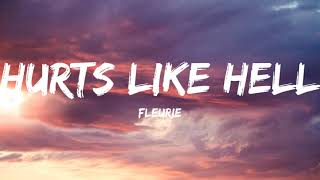 Fleurie-Hurts Like Hell(Lyrics Video)