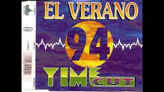 Time Cut   El Verano