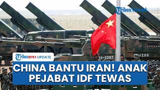 Rangkuman AS-Iran: China Bantu Iran, 14 Tentara Bayaran AS Ditangkap, Anak Jenderal IDF Tewas