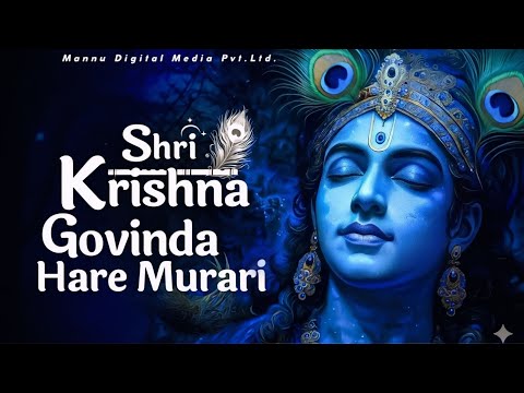 श्री कृष्णा गोविन्द हरे मुरारी - भजन | Shri Krishna Govind Hare Murari | Krishan Bhajan 2025
