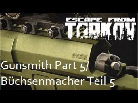 Gunsmith Part 5 / Büchsenmacher Teil 5 (Deutsch)